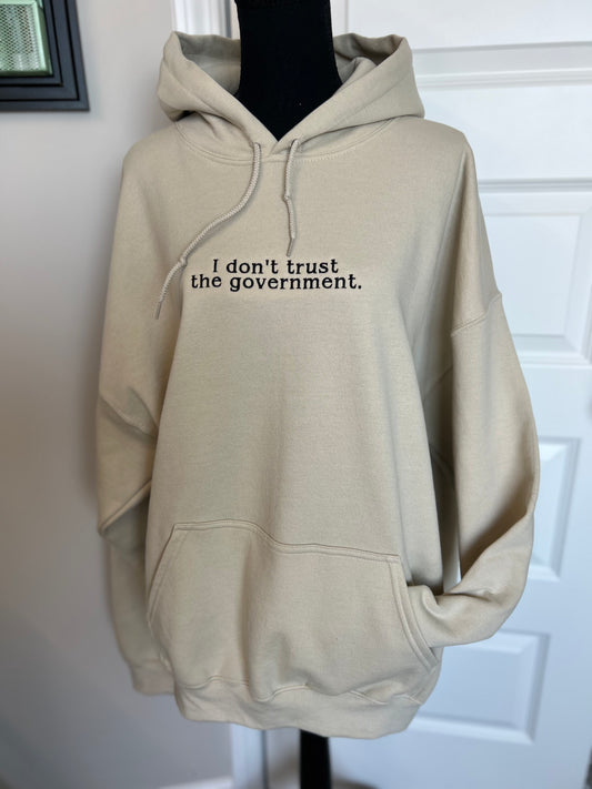 I Don't Trust the Government