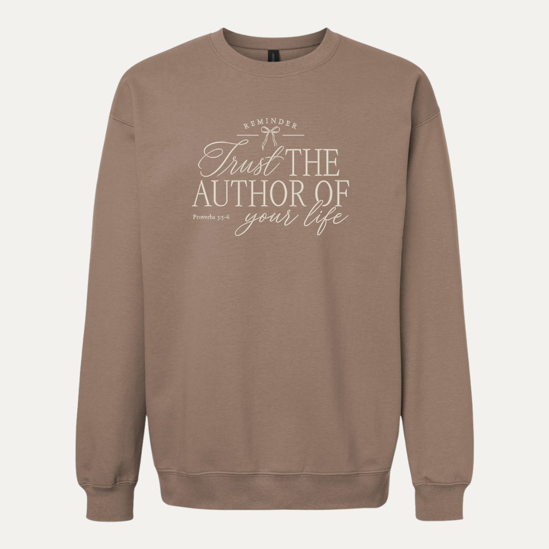 Trust the Author of Your Life