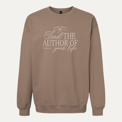 Trust the Author of Your Life