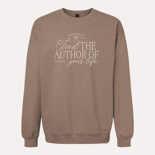 Trust the Author of Your Life
