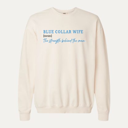 Blue Collar Wife